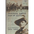 Churchill Wanted Dead or Alive