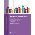 Managing for Learning: Measuring and Strengthening Education Management in Latin America and the Caribbean