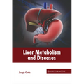 Liver Metabolism and Diseases