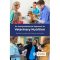 An Interprofessional Approach to Veterinary Nutrition