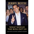 What Would the Boss Do? 2.0