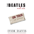 The Beatles and Me on Tour