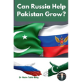 Can Russia Help Pakistan Grow?