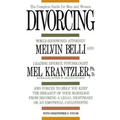 Divorcing: The Complete Guide for Men and Women