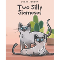 Two Silly Siameses