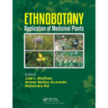 Ethnobotany: Application of Medicinal Plants