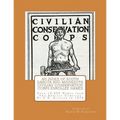 An Index of South Dakota and Minnesota Civilian Conservation Corps Enrollee Names: Over 19,800 Names from Two Annuals Compiled by C.N. Alleger in 1934