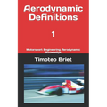 Aerodynamic Definitions - 1: Motorsport Engineering Aerodynamic Knowledge