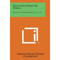 Tales and Poems of Tonga: Bernice P. Bishop Museum, No. 46