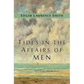 Tides in the Affairs of Men: An Approach to the Appraisal of Economic Change