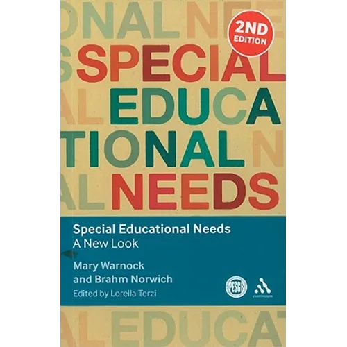 Special Educational Needs: A New Look