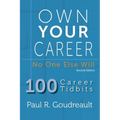 Own Your Career: No One Else Will