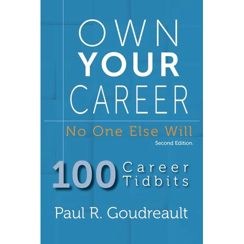Own Your Career: No One Else Will