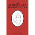 The Menopause Monologues: Real experiences by real women (and a few men!)