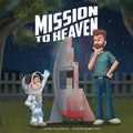 Mission to Heaven