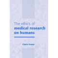 Ethics of Medical Research Humans
