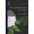 The Germination of Seeds