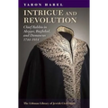 Intrigue and Revolution