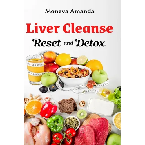Liver Cleanse Reset and Detox