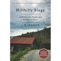 Hillbilly Elegy: A Memoir of a Family and Culture in Crisis