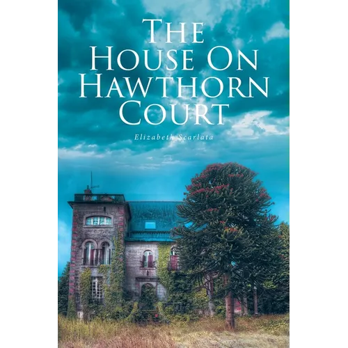 The House on Hawthorn Court