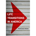 Life Transitions in America