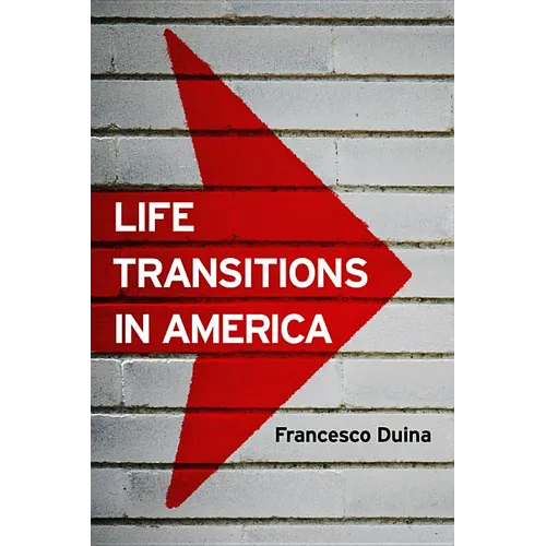 Life Transitions in America