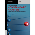 Nonstandard Analysis: In Higher Education, Logic and Philosophy