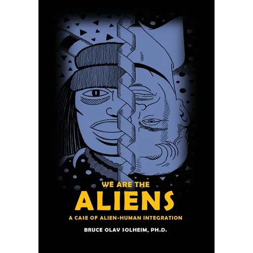 We Are the Aliens: A Case of Alien-Human Integration