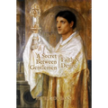 A Secret Between Gentlemen: Faith and Desire
