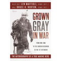 Grown Gray in War