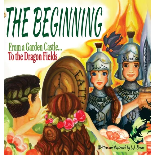 The Beginning: From a Garden Castle...To the Dragon Fields