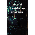500+ AI Prompts for Business