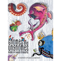 Gnomes & Ungnomes: Poems of Hidden Creatures