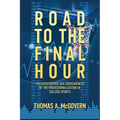 Road to the Final Hour