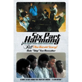 Six Part Harmony - Riff (The Untold Story)