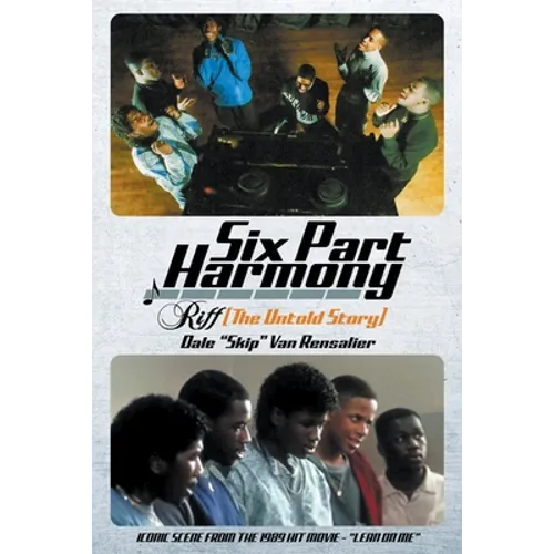 Six Part Harmony - Riff (The Untold Story)