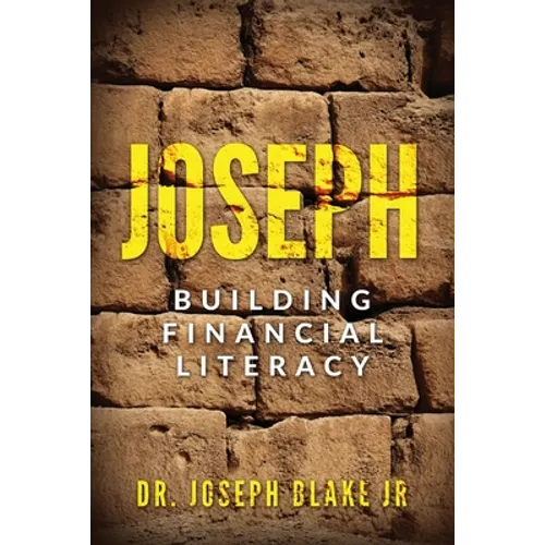 Joseph: Building Financial Literacy