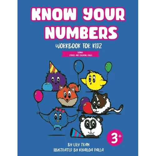Know Your Numbers: Workbook for Kidz