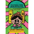 Meatball Man Head Detective: Case of the Missing Pepper Shaker