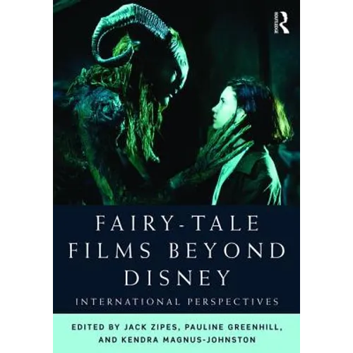 Fairy-Tale Films Beyond Disney: International Perspectives