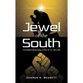 Jewel of the South: Civil Rights Biography of Rev. Dr. L.E. Bennett