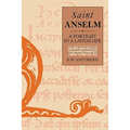 St. Anselm: A Portrait in a Landscape