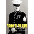 Playing By the Rules