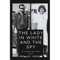 The Lady in White and The Spy