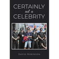 Certainly Not a Celebrity