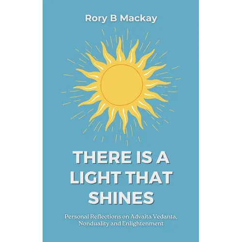 There Is A Light That Shines