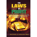 The Laws of PROFIT: Plan for Profit, or Plan for Loss