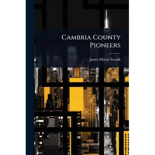 Cambria County Pioneers