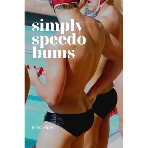 Simply Speedo Bums